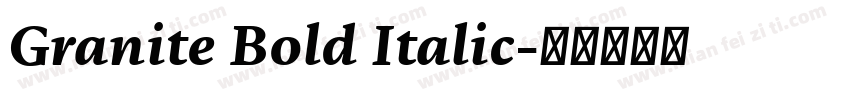 Granite Bold Italic字体转换